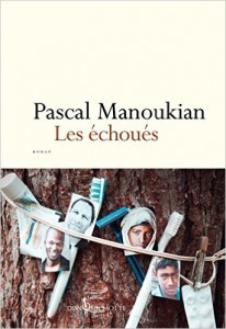 Les échoués  -  Pascal Manoukian